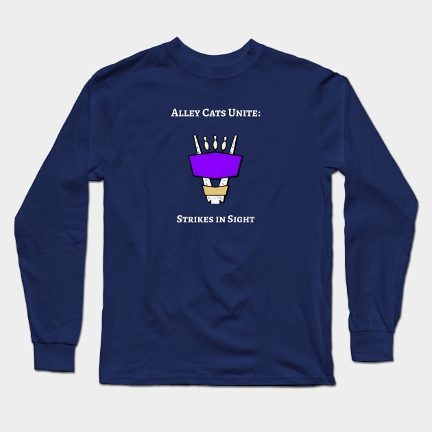 Alley Cats Unite: Strikes in Sight Bowling Long Sleeve T-Shirt by PrintVerse Studios